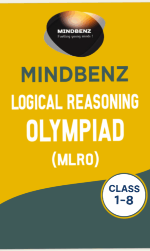 Mindbenz Logical Reasoning Olympiad (MLRO) Book Class: 1 to 8
