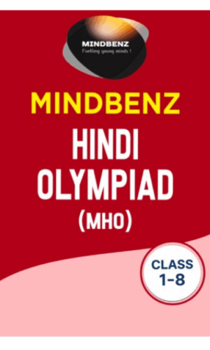 Mindbenz Hindi Olympiad (MHO) Class: 1 to 8